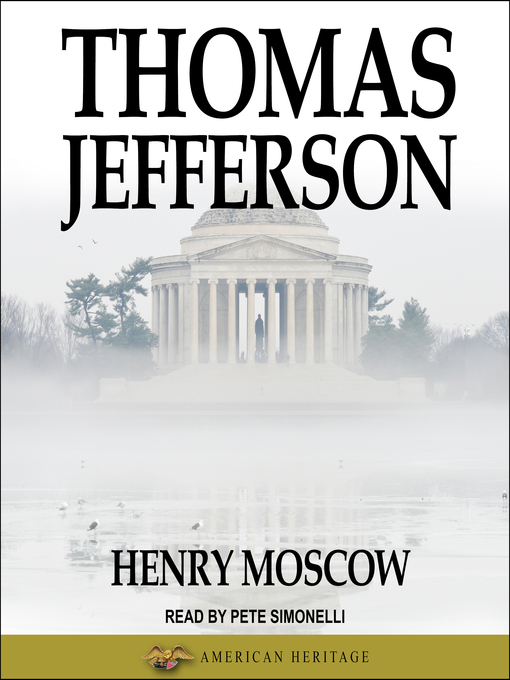 Title details for Thomas Jefferson by Henry Moscow - Available